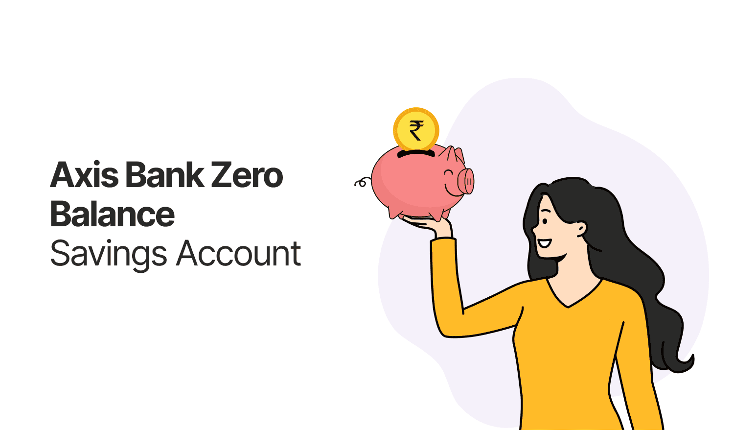 Axis Bank Zero Balance Savings Account